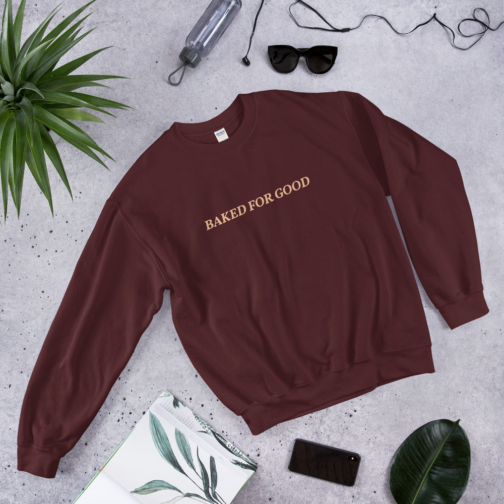 Baked For Good Unisex Sweatshirt