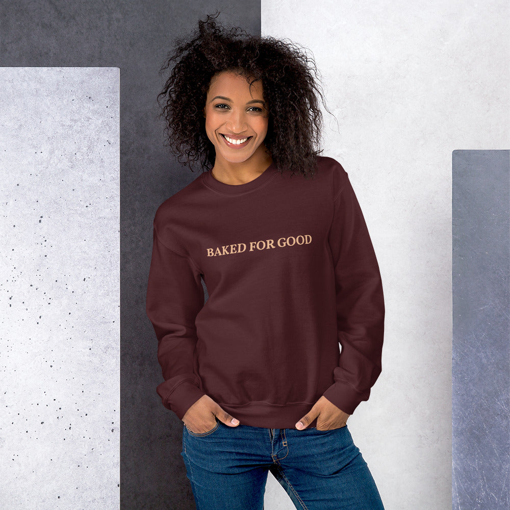 Baked For Good Unisex Sweatshirt